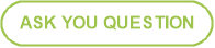 ASK YOU QUESTION